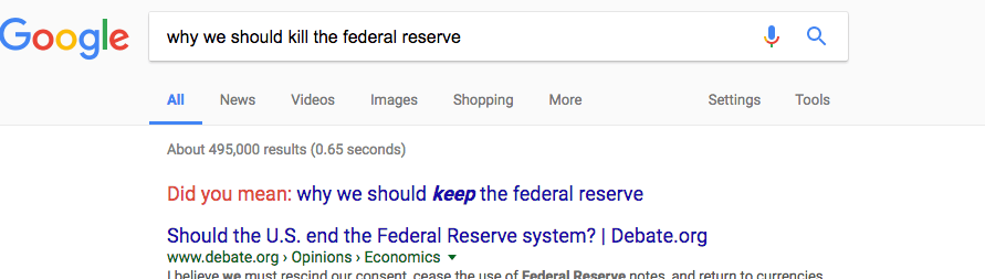 google results of "why we should kill the federal reserve"