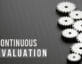 continuous evaluation