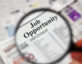 magnifying glass on Job Opportunity employment