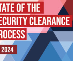 State of the Security Clearance Process 2024