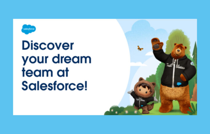 Discover your dream team at Salesforce!